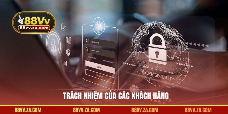 Trách nhiệm của các khách hàng
